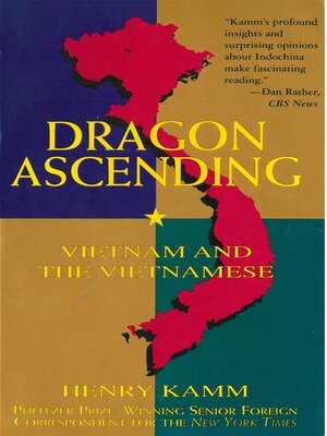 cover image of Dragon Ascending: Vietnam and the Vietnamese